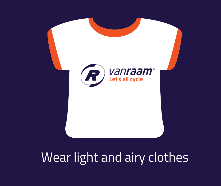 Tips for cycling in the heat -wear light and airy clothes - Van Raam