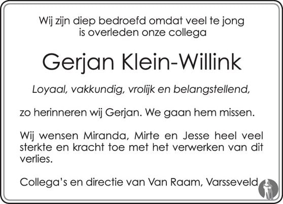 In memoriam Gerjan Klein Willink Van Raam