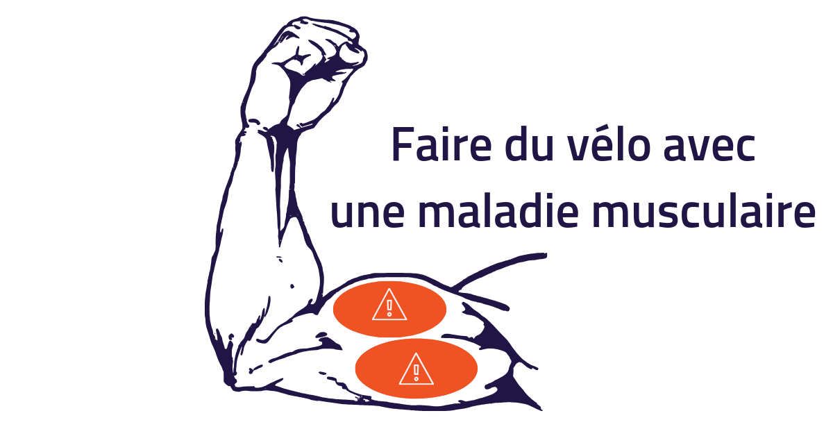 faire du vélo avec une maledie musculaire